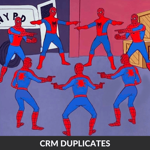 meme - crm duplicates